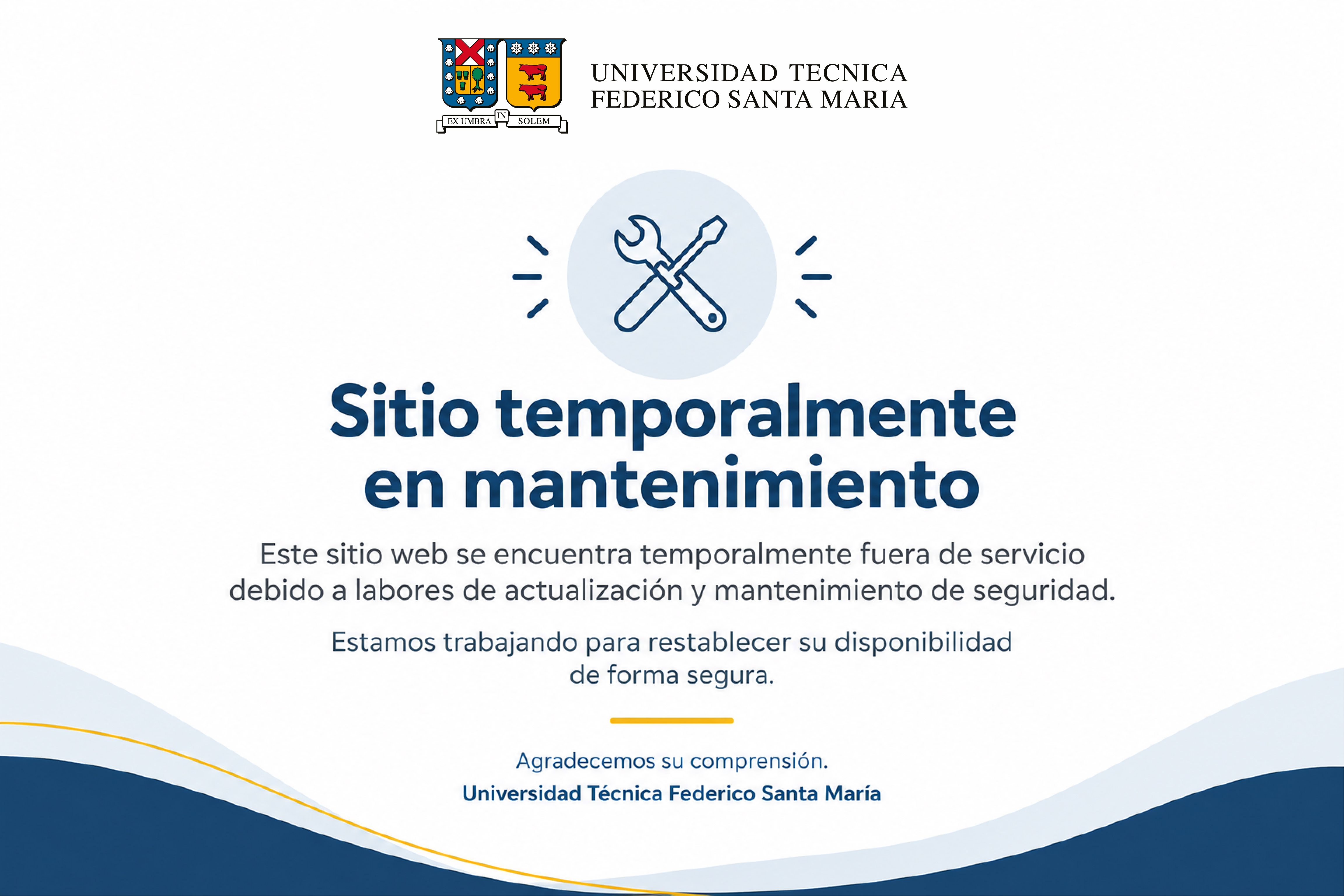 Sitio temporalmente fuera de servicio por labores de actualización y mantenimiento de seguridad. Universidad Técnica Federico Santa María.
